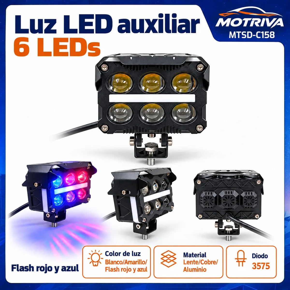 Luz Auxiliar de 6 LED con Flash Rojo-Azul MOTRIVA MTSD-C158
