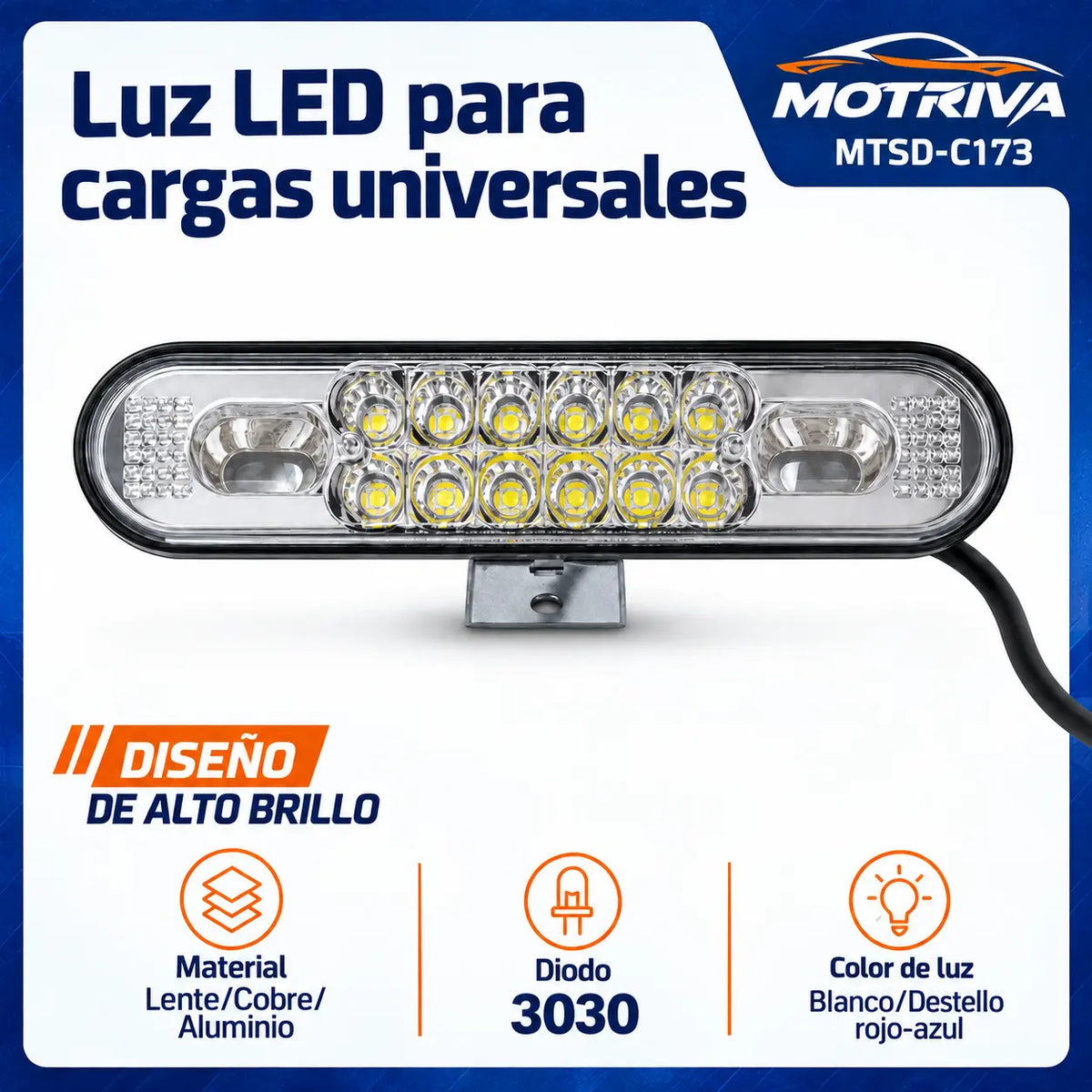 Luz LED Universal de Alto Brillo MOTRIVA MTSD-C173